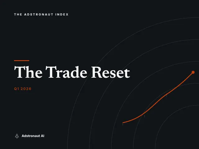 The Adstronaut Index: The Trade Reset cover